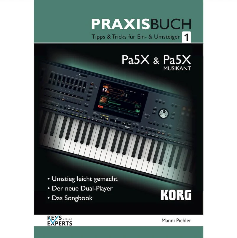 BX Keys Exp. KORG PA5X-MUSIKANt Praxisbuch 1
